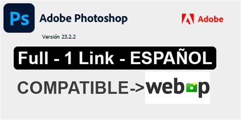 Photoshop CS 2022 Full en español 1 Link Versión .